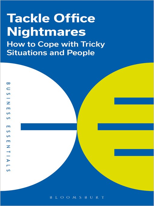 Title details for Tackle Office Nightmares by Bloomsbury Publishing - Available